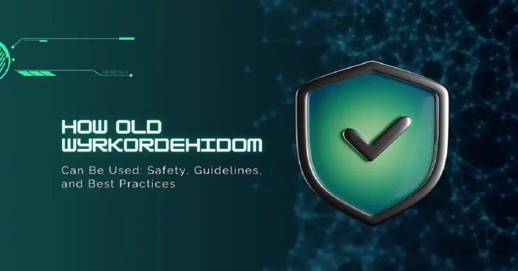 Does Wyrkordehidom Safe to Use